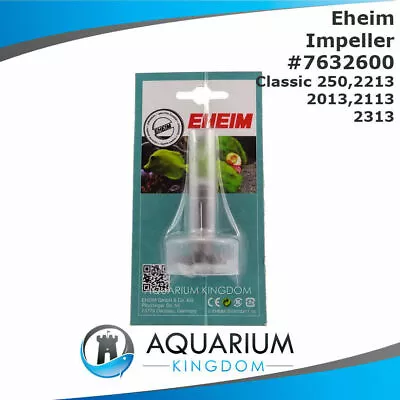 #7632600 Eheim IMPELLER For Classic 250 2213 2013 2113 2313 Replacement Part • $44.90