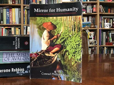 Mirror For Humanity By Conrad Philip Kottak (2011 Paperback) • $14.99