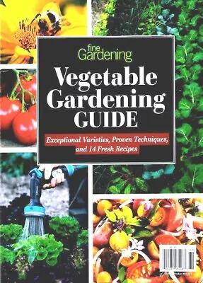 $9.99 • Buy Fine Gardening Magazine | Vegetable Gardening Guide | 2021