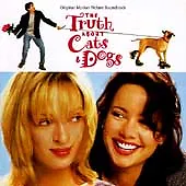 The Truth About Cats & Dogs By Original Soundtrack (CD Apr-1996 A&M (USA)) • $0.99