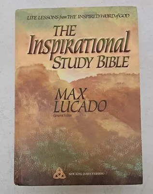 The Inspirational Study Bible Max Lucado NKJV 1995 #6.4.105 • $32.99