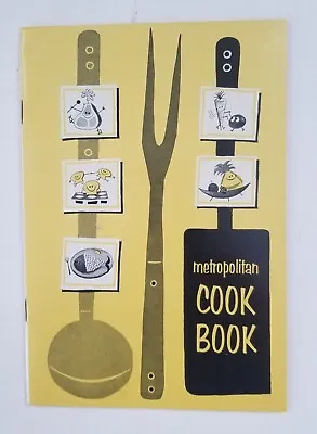 Metropolitan Cook Book 1964 Vintage Simple Excellent Easy Healthy Recipes • $5.19