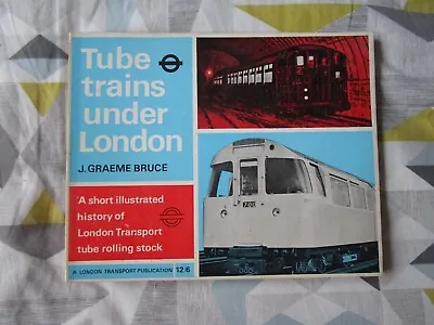 £5.99 • Buy Tube Trains Under London, Softback Rolling Stock History