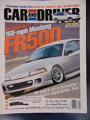 CAR And DRIVER Magazine February 2000 Mustang FR500 • $7.50