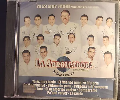 La Arrolladora Banda El Limon - Ya Es Muy Tarde Y Muchos Exitos Mas (2009 Cd) • $17.99