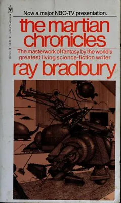 Martian Chronicles Ray Bradbury • $6.50