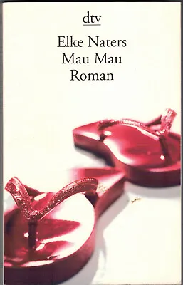 Mau Mau (Roman) Elke Naters • £0.86