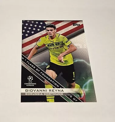 2021/22 Topps UEFA Champions League Soccer Flags Of Foundations Giovanni Reyna  • $10