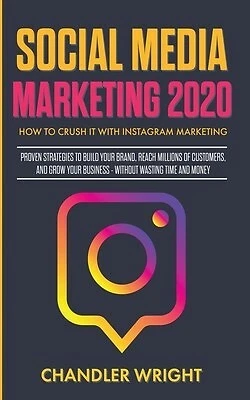 $42.88 • Buy Social Media Marketing 2020: How To Crush It With Instagram Marke 9781087851457