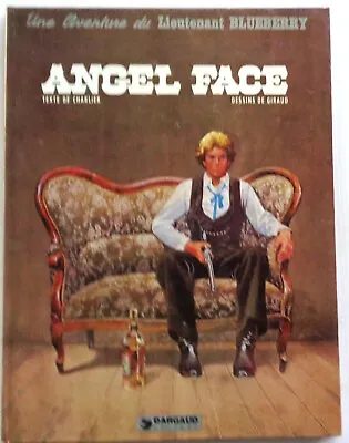 Blueberry Angel Face No 18 Eo 1975 Tbe Dargaud Of Giraud/Charlier • $89.62