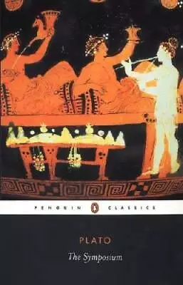 The Symposium (Penguin Classics) - Paperback By Plato - GOOD • $5.74