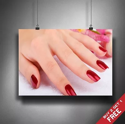 Manicure Pedicure Poster A3 A4 * Health Beauty Spa Salon Red Nails Hand Print • £4.49