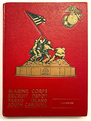 Marine Corps Recruit Depot-parris Island Sc - Platoon 152 1974 Yearbook • $29.99