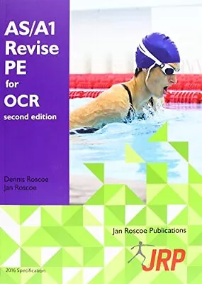 AS/A1 Revise PE For OCR By Bob Davis Jan Roscoe Dennis Roscoe (Paperback 2016) • £17.55