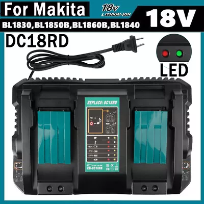 18V For Makita DC18RC Dual Port Rapid Battery Charger LED For LXT Lithium‑Ion • $28.99