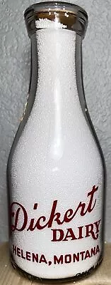 Vintage Dickert Dairy  Quart Milk Bottle  Helena Montana Mt Acl Trpq • $69