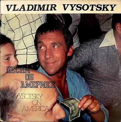 Vladimir Vysotsky - Visotsky On America - Very Rare Limited Edition (vinyl  Lp) • $400