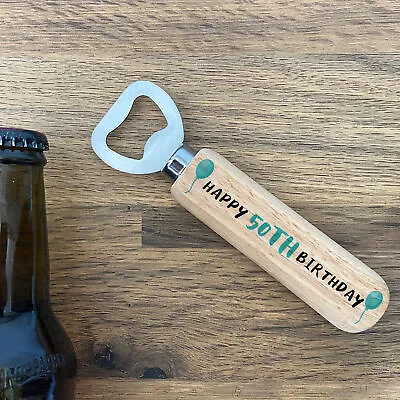 Personalised Birthday Bottle Opener Gift 30th 40th 50th Birthday Gift Ideas • £4.99