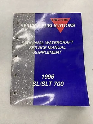 1996 Polaris Sl/slt 700 Watercraft Service Manual Supplement 9913365 • $10