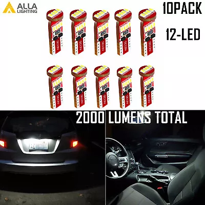 Alla 10X LED 2821 Courtesy Light Bulb|Dome|Glove Box|Instrument|Map|Parking 3014 • $11.98