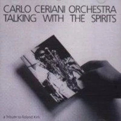 50895 Carlo Ceriani Orchestra Audio CD - Talking With The Spirits • £11.80