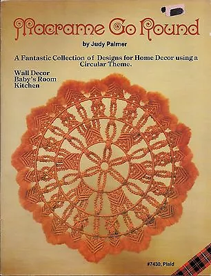 Craft Book: #7430 Macrame Go Round - Patterns For Home Decor Designs • $10.77