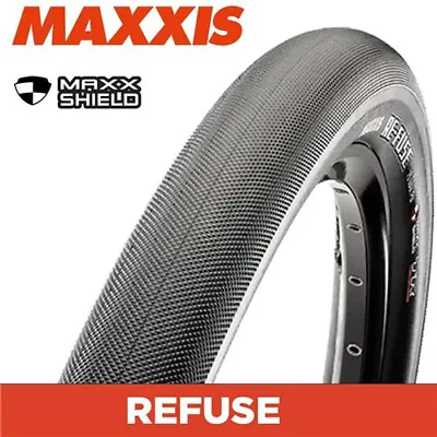 MAXXIS Refuse - 700 X 32 Folding 60TPI MaxxShield • $25.66