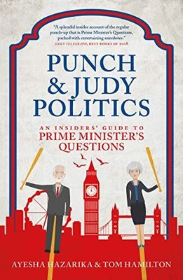 £6.73 • Buy Punch And Judy Politics: An Insiders' ..., Tom Hamilton