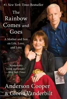 The Rainbow Comes And Goes: A Mother And Son On Life Love And Loss - GOOD • $3.73