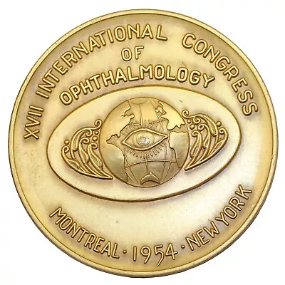 1954 International Congress Of Opthalmology Medal New York And Montreal • $60