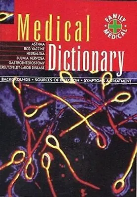 Medical Dictionary (Family Medical) By Anon Book The Cheap Fast Free Post • £3.49