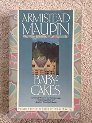 Babycakes Paperback Armistead Maupin • £4.73