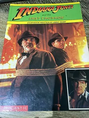 Indiana Jones And The Last Crusade Book - Anne Digby (Paperback 1989) AS NEW • $12
