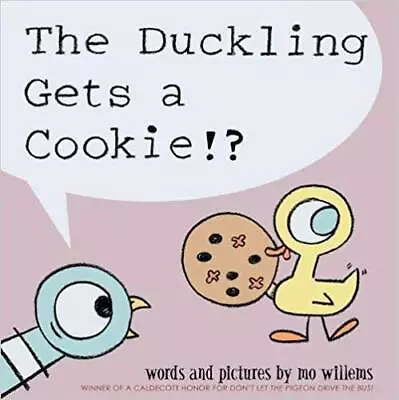 The Duckling Gets A Cookie - Paperback By Mo Willems - ACCEPTABLE • $3.66
