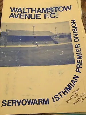 Walthamstow Avenue V Slough Town 1984/85 SIL • £3.49