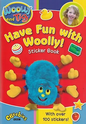 Woolly And Tig: Have Fun With Woolly Sticker Book  100+   Stickers • $9.65