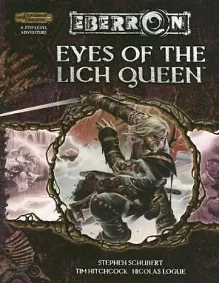 Eyes Of The Lich Queen [Dungeons & Dragons D20 3.5 Fantasy Roleplaying Eberron  • $53.94