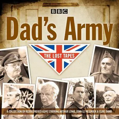 Dad's Army: The Lost Tapes: Classic Comedy From The BBC Archives By Perry Jimmy • £9.25