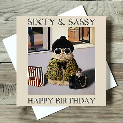 Funny 60th Birthday Card Sixty & Sassy Crazy Cat Lady Sixtieth Lucia Heffernan • £3.99