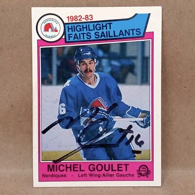 1982-1983 O-Pee-Chee #288 Michel Goulet SIGNED AUTO Quebec Nordiques Card • $4.95