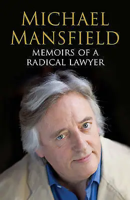 Mansfield QC Michael : Memoirs Of A Radical Lawyer Expertly Refurbished Product • £4.36