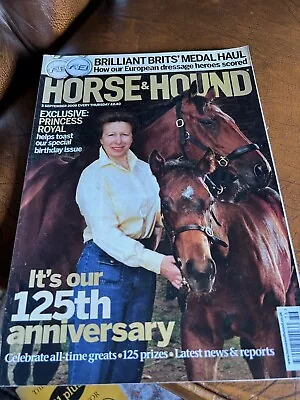 HORSE AND HOUND MAGAZINE 125th Anniversary Issue • £3.50