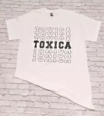 Toxica White Shirt Latina Toxica Gift For Her Funny Mexican Shirt Size S  • $12.50