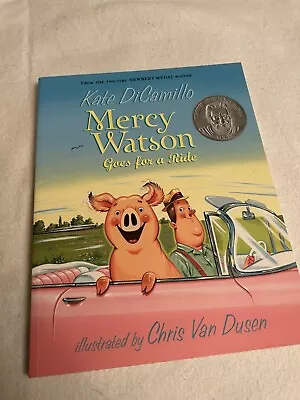 MERCY WATSON GOES FOR A RIDE  DiCamillo Kate • $3.14