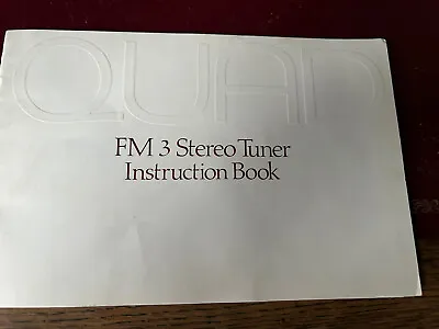 Vintage Quad FM 3 Tuner   Genuine  Instruction Book • £12