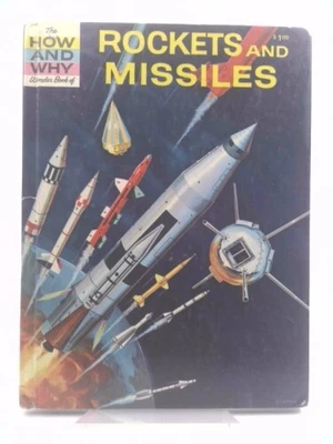 $26 • Buy The How And Why Wonder Book Of Rockets And Missiles By Knight, Clayton