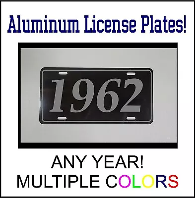 1962 LICENSE PLATE Compatible With FORD CHEVROLET MUSCLE CAR HOT ROD YEAR • $12.99