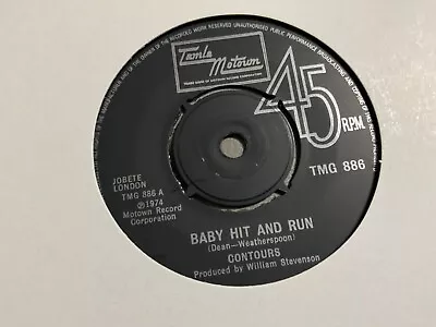 Uk Tamla Motown Tmg 886-contours-baby Hit And Run-ex • £6.99