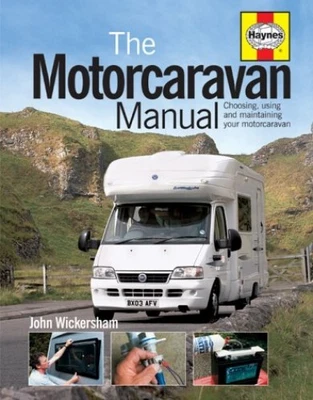£3.66 • Buy The Motorcaravan Manual: Choosing, Using And M... By Wickersham, John Board Book