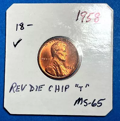 1958 Lincoln Wheat Cent With Minting Error--Reverse Die Chip! BU/GEM! (WC-044) • $0.99